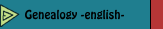 Genealogy -english-